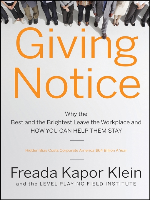Title details for Giving Notice by Freada Kapor Klein - Available